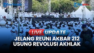 Download lagu 🔴LIVE UPDATE | Reuni 212 Digelar Hari Ini di Monas, Usung Revolusi Akhlak & Undang Presiden mp3