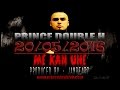 Prince Double H - Me Kan Une