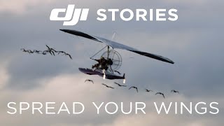 DJI Stories - Spread Your Wings