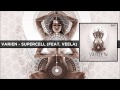 Varien - Supercell (feat. Veela) 