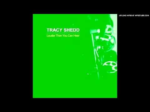 Tracy Shedd- Sugar, Please