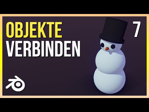 Verbinden von OBJEKTEN | Blender 2.9 Einsteiger Tutorial Deutsch | Part 7