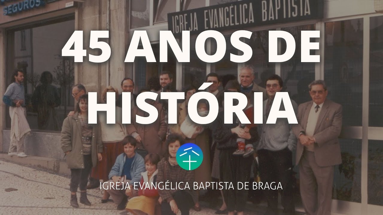 História da Igreja - 45º Aniversário