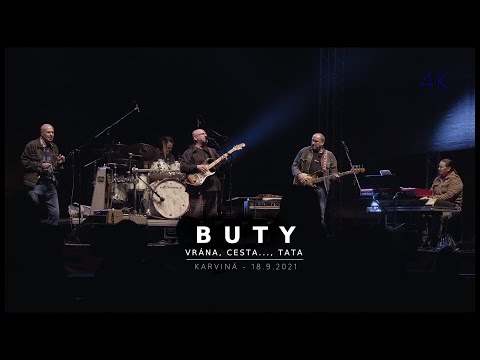 BUTY - Vrána, Cesta, Tata (Karviná 2021)