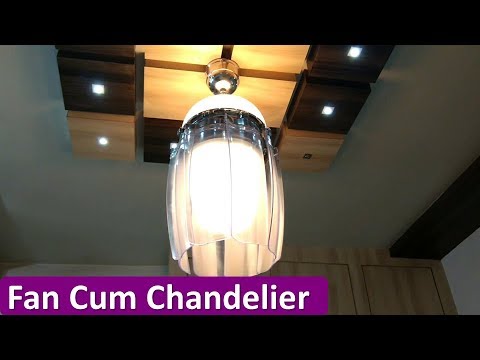 FAN CUM LIGHT CHANDELIER