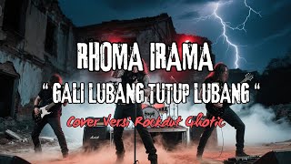 Download lagu RHOMA IRAMA - GALI LUBANG TUTUP LUBANG (COVER AI ROCKDUT METAL HEAVY) mp3