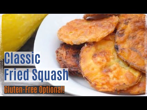 Classic Fried Squash Recipe (Gluten-Free Optional)