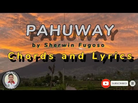 Pahuway - Sherwin Fugoso | Chords and Lyrics | key of A
