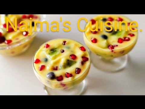 Delicious fruit custard.Fruit custard recipe by Najma's Cuisine.