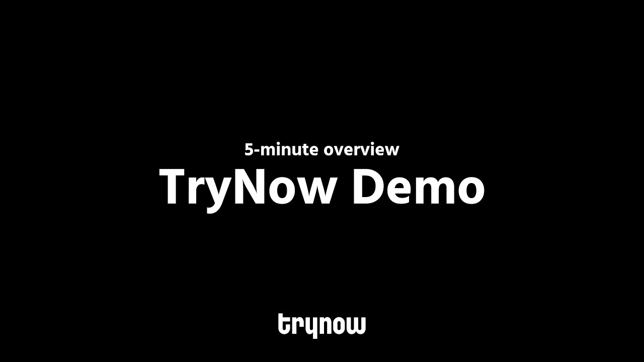 TryNow: Try Before You Buy Demo