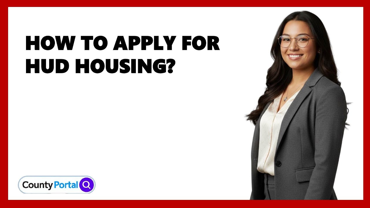 How To Apply For HUD Housing?