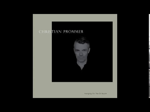 Christian Prommer - "Hanging On The DJ-Booth" (Compost Black Label #99)