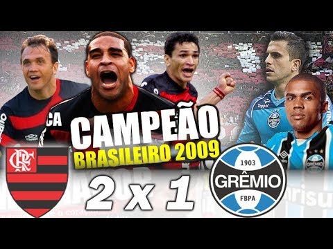 Flamengo 2 x 1 Grêmio | EDIÇÃO ESPECIAL | Brasileiro 2009 - Melhores Momentos
