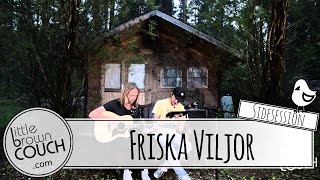 Friska Viljor - Dreams - Acoustic Lakeside | Sidesession - Little Brown Couch