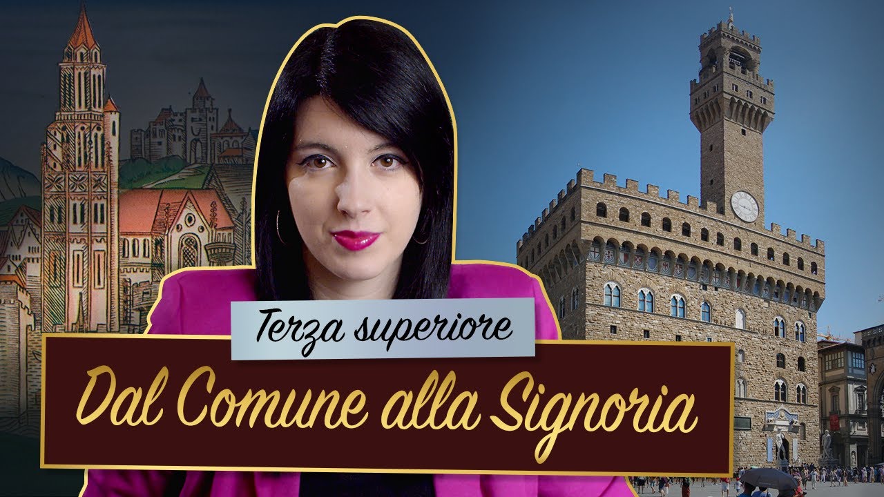Dal Comune alla Signoria || Storia medievale