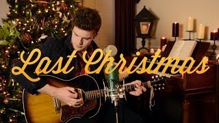 &quot;Last Christmas&quot; Cover by Tanner Patrick