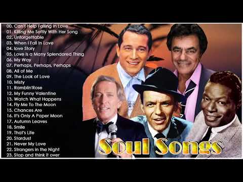 Andy Wiliams ,Perry Como , Johnny Mathis ,Frank Sinatra ,Nat King Cole   Best Of Soul Songs 70s 80s