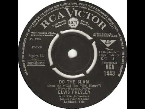 UK New Entry 1965 (65) Elvis Presley & Jordanaires, Jubilee Four & Carol Lombard Trio - Do The Clam