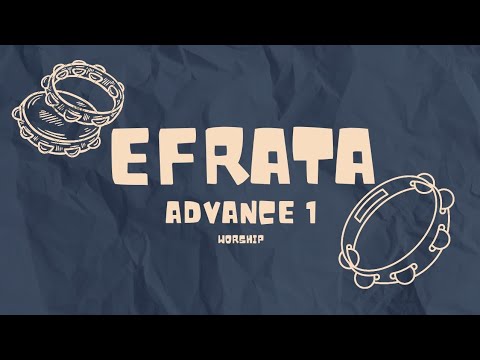 GERAKAN TAMBORIN EFRATA (ADVANCE 1 - WORSHIP - 16 KETUKAN)