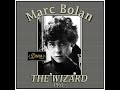 Marc Bolan - The Wizard (1965)