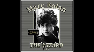 Marc Bolan - The Wizard (1965)