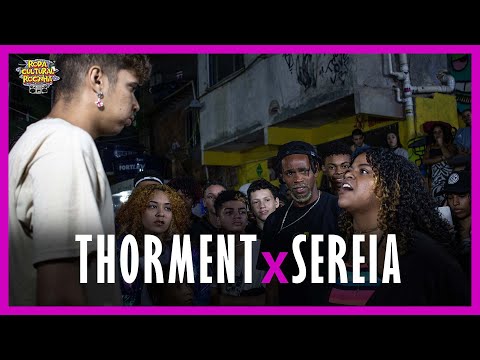 (ROUND DE 💩) THORMENT x SEREIA - 1ª FASE - SELETIVA ESTADUAL - Roda Cultural da Rocinha