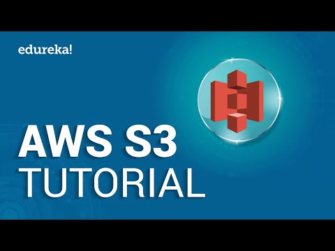 AWS S3 Tutorial For Beginners | AWS Certified Solutions Architect Tutorial | AWS Training | Edureka