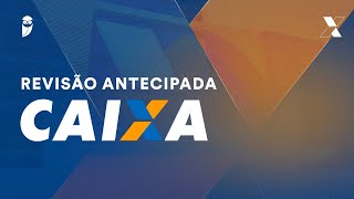 Revisão Antecipada CAIXA