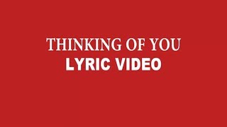 Edwin Leal - Thinking of You (Lyric Video)