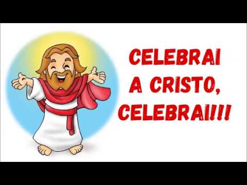 Celebrai a Cristo, Celebrai video