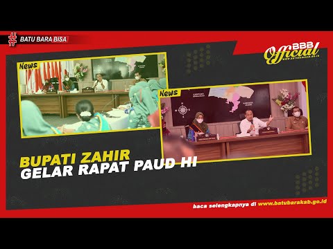 BUPATI ZAHIR GELAR RAPAT PAUD HI