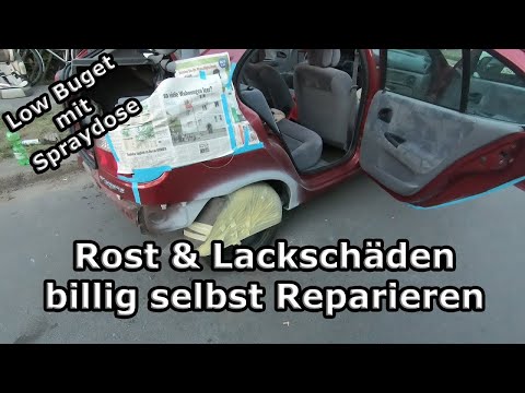 Auto selbst lackieren und Roststellen beseitigen | Low Budget Metalliclack Reparatur