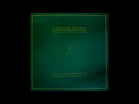 National Health - The Northern Lights / Polar Lights (Full Album)