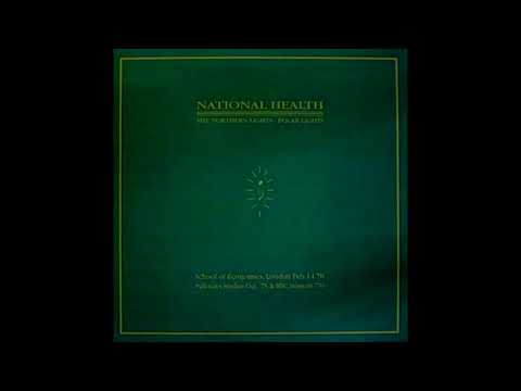 National Health - The Northern Lights / Polar Lights (Full Album)