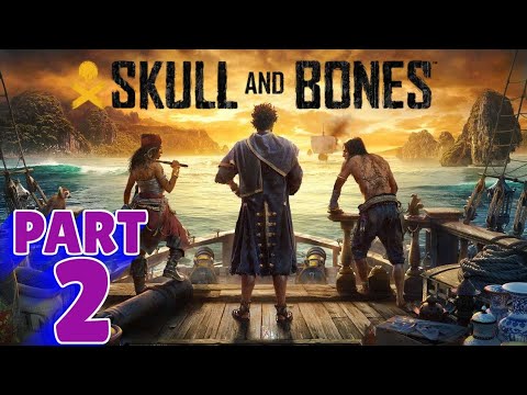 SKULL AND BONES | PS5 WALKTHROUGH | COMMENTARY | PART 2 | BROKERED GROUND