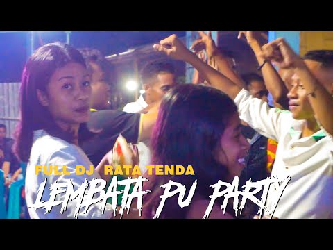 LEMBATA PU PARTY - FULL DJ REMIX - RATA TENDA