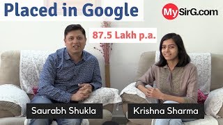 HowIgotplacedinGoogle?|MySirGStudent-Krishna