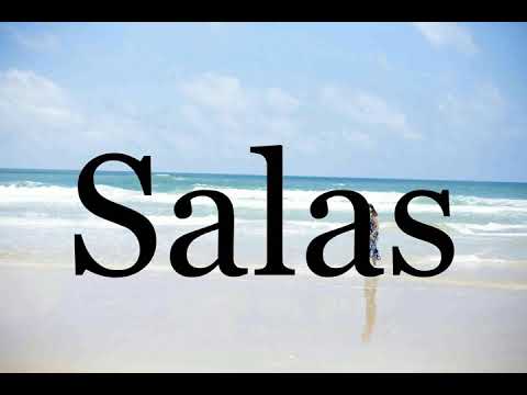 How To Pronounce Salas🌈🌈🌈🌈🌈🌈Pronunciation Of Salas