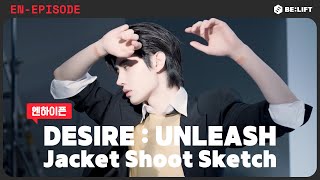 Download lagu [EPISODE] ENHYPEN “DESIRE : UNLEASH” Jacket Shoot Sketch - ENHYPEN mp3