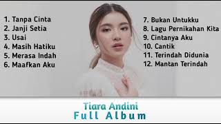 Download lagu Tiara Andini Full Album Terbaru Tanpa Iklan  mp3