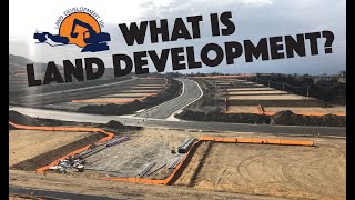 Land Development 101 - Introduction Video #1 (Land Development)