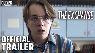 The Exchange | Official Trailer