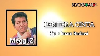 Download lagu MEGGI Z - LENTERA CINTA [LYIRIC CASSETTE AUDIO] mp3