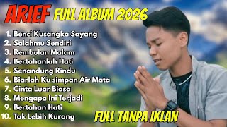 Download lagu ARIEF PUTRA FULL ALBUM TERBARU 2026 || SATU RASA CINTA - REMBULAN MALAM || TERPOPULER TANPA IKLAN mp3