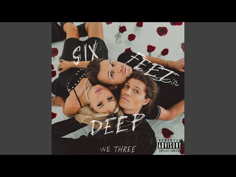 Six Feet Deep - We Three (US, Oregon)