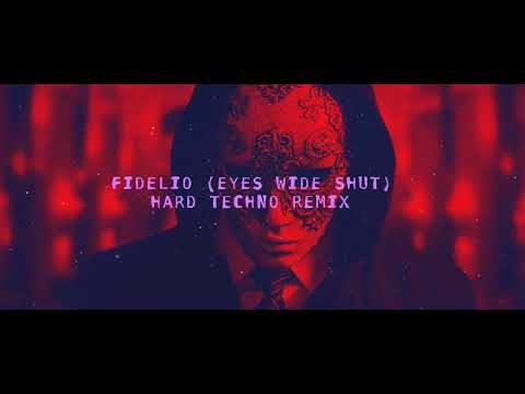 Fidelio (Eyes Wide Shut) Dukeadam Techno Remix [Official Video Music]