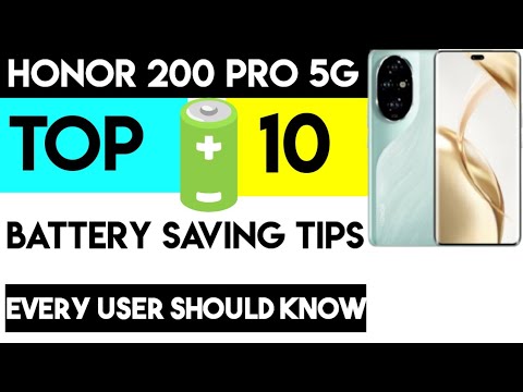 Honor 200 Pro 5G Top 10+ battery saving tips You Must Know