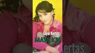 Download lagu MAYA KDI - LAYAR KERTAS mp3