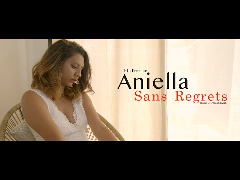 Aniella - Sans regrets - Clip officiel