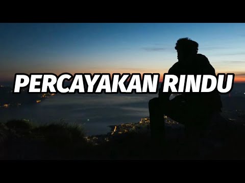 Percayakan Rindu - Squad Pantel #musik #liriklagu #Trending